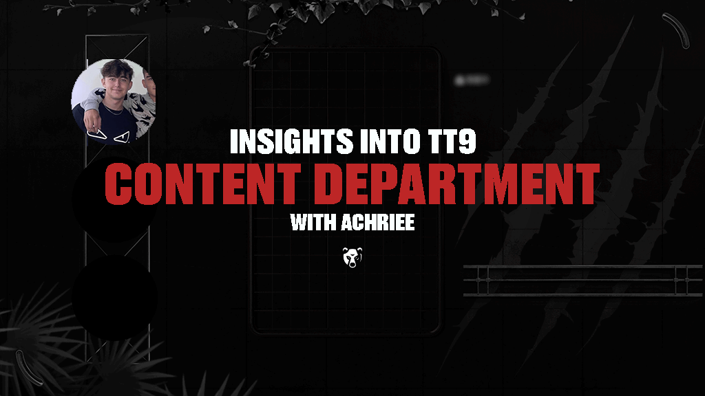 Insights into TT9: Content Department